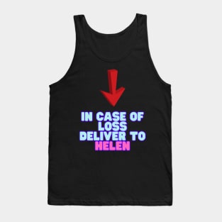 Deliver to Helen Tank Top